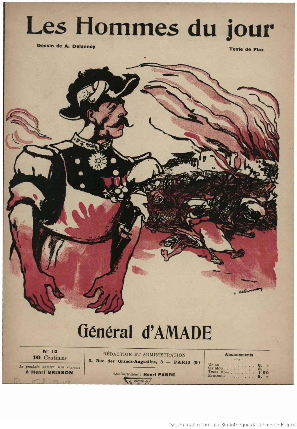 Couverture des « Hommes du jour » nº 12 : caricature du général d’Amade en uniforme devant un douar en flammes jonché de corps.